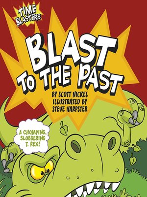cover image of Blast to the Past
